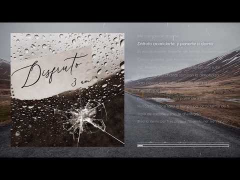 3AM - Disfruto (Challenge)