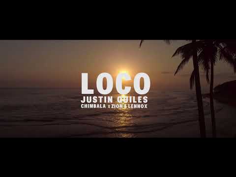 Loco Justin Quiles x Chimbala x Zion x Lennox Official