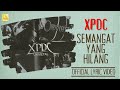 XPDC - Semangat Yang Hilang Unmetal (Official Lyric Video)
