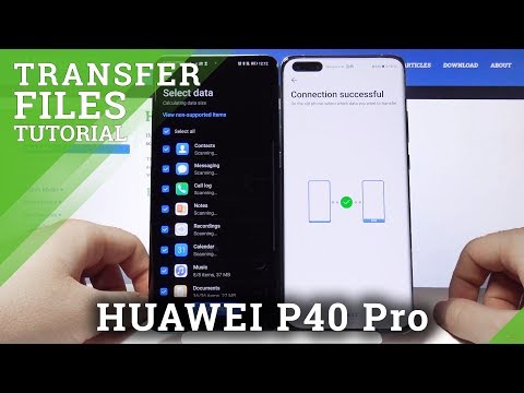 How to Transfer Data from Huawei to Huawei P40 Pro