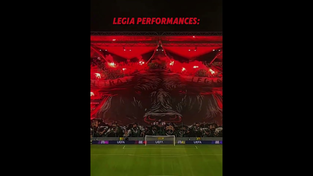 Legia Performances 🔥