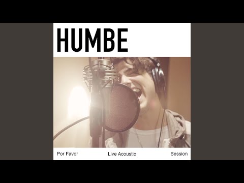 Por Favor (Acoustic) - Humbe