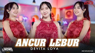 Download lagu Devita Lova - Ancur Lebur ( Music Live) Lagu Osing Banyuwangi Terbaru mp3