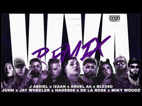 WYA FULL REMIX - J ABDIEL, ANUEL AA, BLESSD, IZAAK, JUHN, HADES, JAY WHEELER, DE LA ROSE & MIKYWOODZ