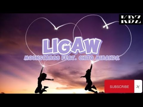 Moonstar88 - Ligaw Feat. Chito Miranda (Lyrics)