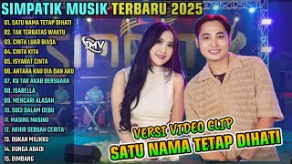 Download lagu SATU NAMA TETAP DIHATI - CINTA TAK TERBATAS WAKTU || SIMPATIK MUSIK FULL ALBUM TERBARU 2025 mp3 Download lagu SATU NAMA TETAP DIHATI - CINTA TAK TERBATAS WAKTU || SIMPATIK MUSIK FULL ALBUM TERBARU 2025 mp3