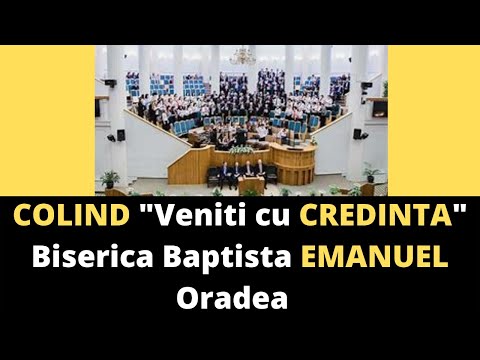 COLIND  "Veniti cu CREDINTA"  -  Biserica Baptista EMANUEL Oradea