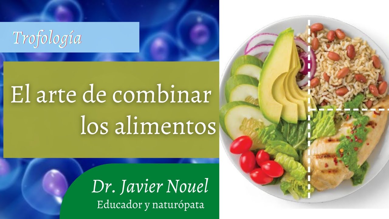 Trofología: El arte de combinar los alimentos