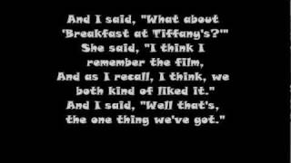 Breakfast at Tiffany&#39;s Lyrics (Deep Blue Something)