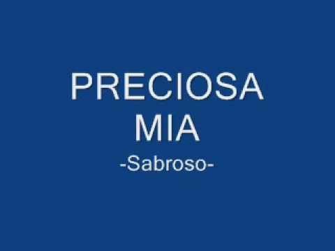 Preciosa Mía video
