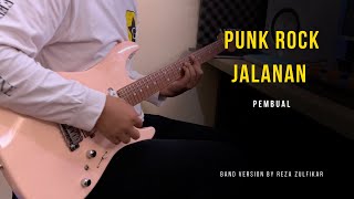 Download lagu PEMBUAL - Punk Rock Jalanan (Ku ingin) || Band Version by Reza Zulfikar mp3