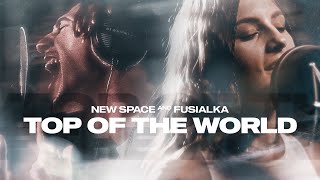 Kadr z teledysku Top of the World tekst piosenki New Space feat. Fusialka