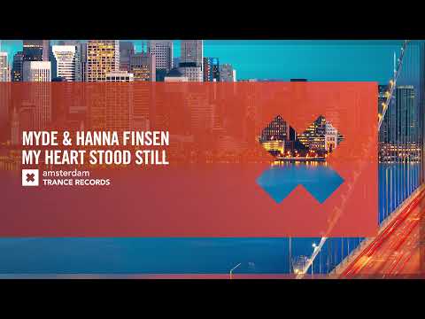 Myde & Hanna Finsen - My Heart Stood Still [Amsterdam Trance] Extended