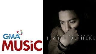I Will Be Here | Alden Richards | Official Lyric Video
