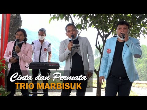 Cinta & Permata | Trio Marbisuk