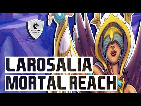 LAR0SALIA Seris Competitive l MORTAL REACH