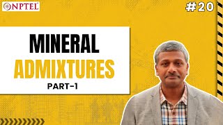 #20 Mineral Admixtures | Part 1 | Advanced Concrete Technology