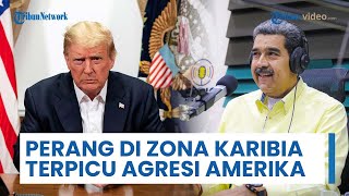 Maduro Umumkan Keadaan Darurat buntut Meningkatnya Agresi AS, Perang di Zona Karibia Terpicu?