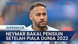 Profil Neymar, Pemain Bintang Timnas Brasil yang Sesumbar Bakal Pensiun setelah Piala Dunia 2022