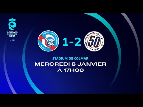J12 I RC Strasbourg – Montpellier HSC (1-2), le résumé I Première Ligue FFF 2024-2025