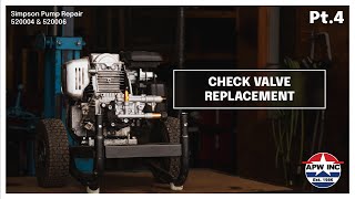 Pump Losing Pressure? Check Valve Replacement | Simpson Pump Repair Pt. 4