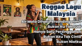 Download lagu Lagu Malaysia Iklim Reggae Cover Terbaru 2026 🌊 mp3