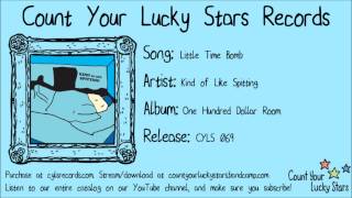 Kind of Like Spitting - 14 - Little Time Bomb