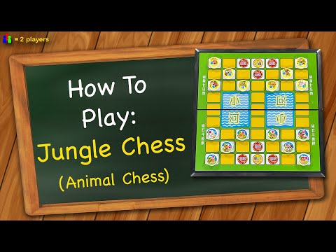 How to play Jungle Chess (Animal Chess)
