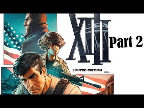 XIII Remastered PS5 Gameplay Walkthrough Part 2