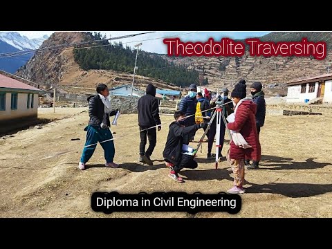 Theodolite Traversing || DCE/077 Batch || मानसरोवर नमुना मा. वि. ||Diploma in Civil Engineering