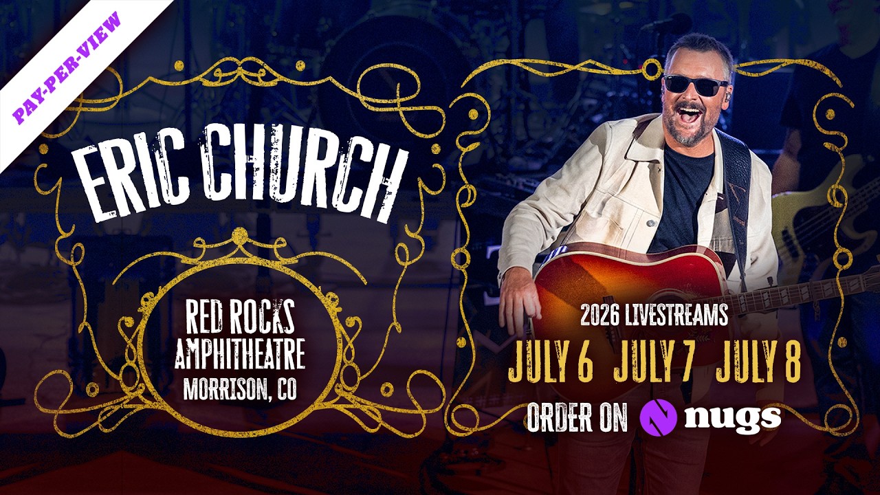 Miniature de la vidéo Eric Church 7/8/26 LIVE from Red Rocks Amphitheatre, Morrison, CO du film Eric Church - Live at Red Rocks Amphitheatre 7-08-2026