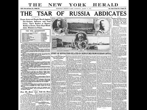 History Snapshot: March 15, 1917, the Tsar abdicated
