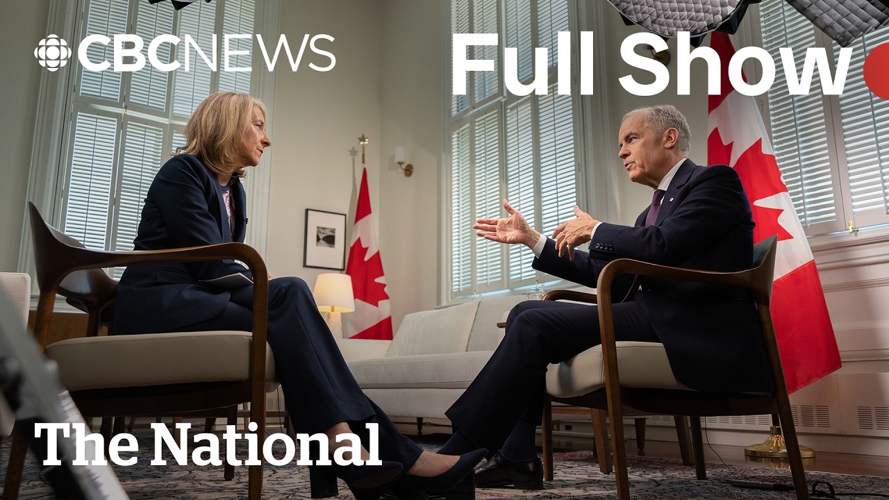 CBC News: The National | Carney says Canada can't rush U.S. trade deal