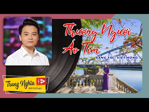 Thương người áo tím - Trung Nghĩa