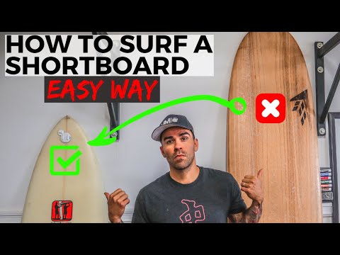 How To Surf A Shortboard