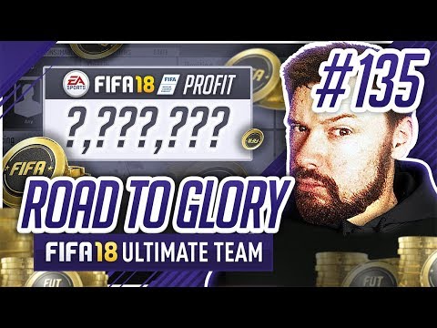 HUGE PROFIT MADE! - #FIFA18 Road to Glory! #135 Ultimate Team