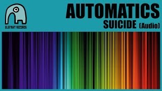AUTOMATICS - Suicide (Year 1994) [Audio]