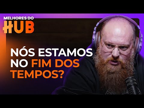 Entenda o real SIGNIFICADO sobre o FIM DOS TEMPOS | ANGELO BAZZO - Melhores do HUB