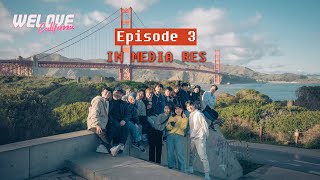 [🇺🇸WELOVE CA EP.3] "대늬얼, Fighting!" [In Media Res]