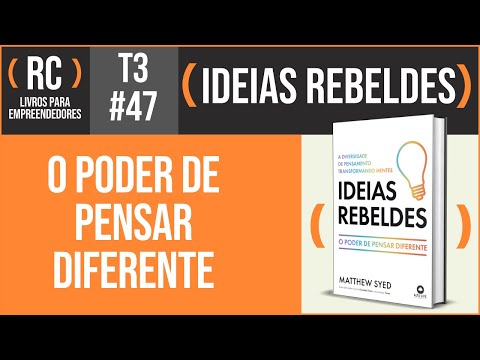 Ideias Rebeldes - #Resumo do #livro de Matthew Syed