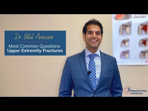 Most common questions about Hand, Wrist, Elbow and Shoulder Fractures with Dr. Vikas Patel at OINT