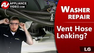 LG Washer Vent Hose Leaking: How to Fix & Repair