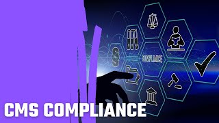 CMS Compliance