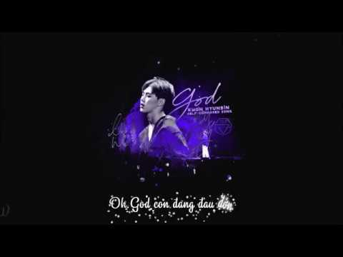 [ Vietsub ] GOD - Kwon Hyun Bin