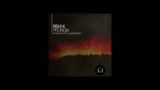Rishi K . - Pronoia (S7G Remix) [DeepClass Records]