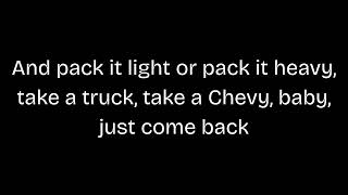 George Strait - Run with Lyrics