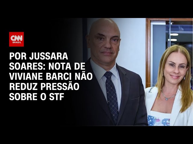 Análise: Nota de Viviane Barci sobre caso Master não reduz pressão sobre o STF | CNN PRIME TIME