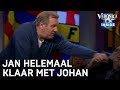 Jan klaar met Johan: 'Ik ga die snor van je flikker aftrekken' | VERONICA INSIDE