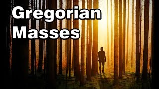 Gregorian Masses