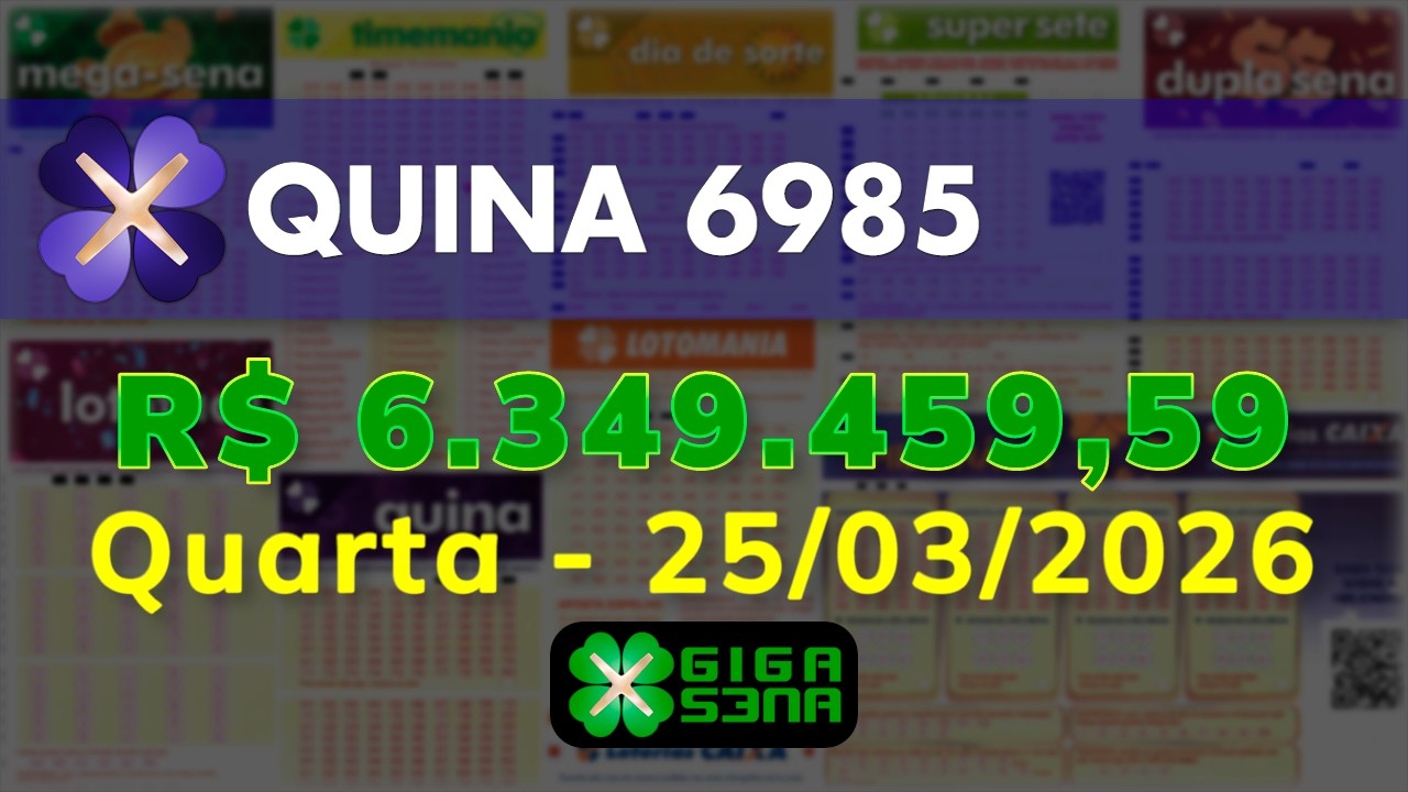 Resultado da Quina 6985, Quarta-feira, 25/03/2026 | GIGA-SENA